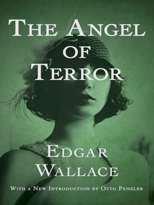 Title details for The Angel of Terror by Edgar Wallace - Available